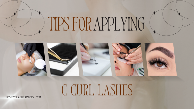 Tips For Applying C Curl Lashes
