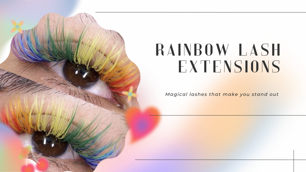 Rainbow Lash Extensions