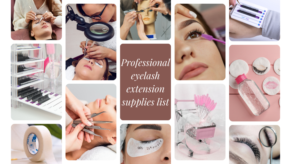 Eyelash Extension Supplies List