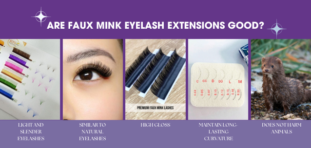 Are Faux Mink Eyelash Extensions Good