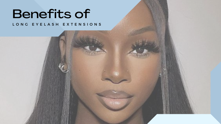 Benefits Of Long Eyelash Extensions