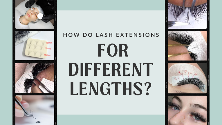 How Do Lash Extensions For Different Lengths