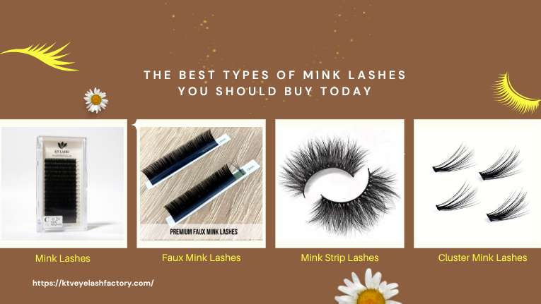 Best Types Of Mink Lashes You Should Buy