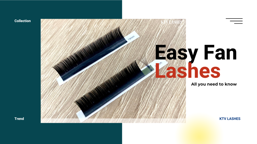 Easy Fan Lashes