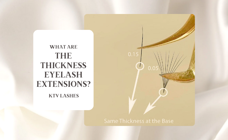 What Are The Thickness Eyelash Extensions