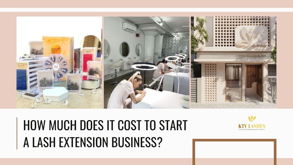 Cost To Start A Lash Extension Business