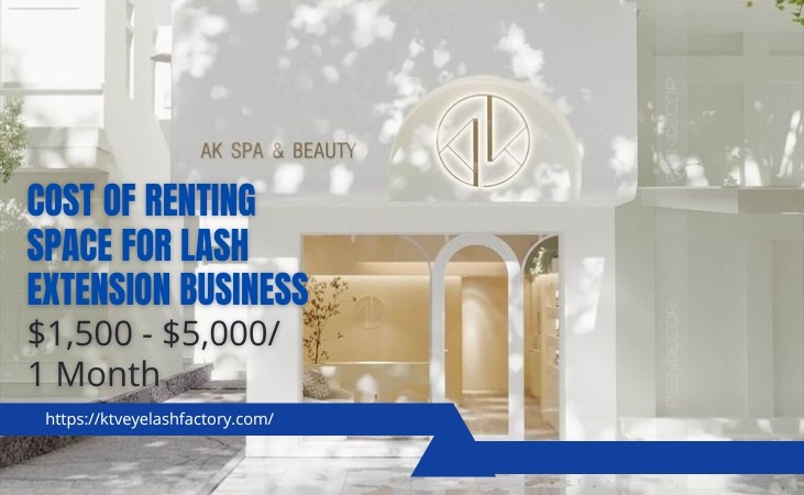 Cost Of Renting Space For Lash Extension Business